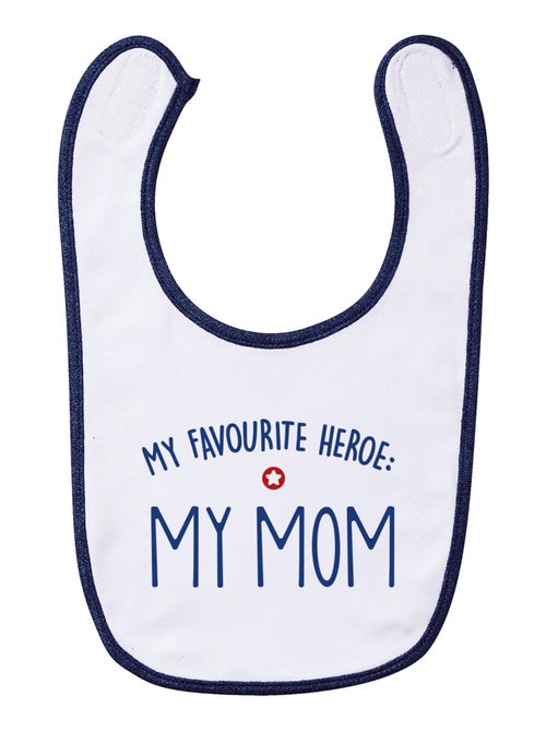 Babero MY FAVOURITE HEROE : MY MOM - Kiabi