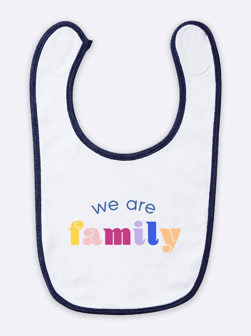 Babero WE ARE FAMILY - Kiabi