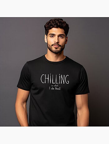 Camiseta Hombre - CHILLING IS WHAT I DO BEST