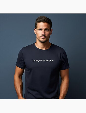Camiseta Hombre - FAMILY FIRST FOREVER