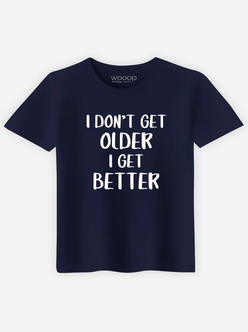 Camiseta Hombre - I DON'T GET OLDER I GET BETTER - Kiabi Camiseta Hombre - I DON'T GET OLDER I GET BETTER - Kiabi