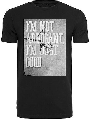 Camiseta i'm not arrogant i'm just good para hombre - mister tee