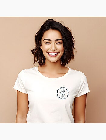 Camiseta Mujer - EVERYTHING WILL BE OK