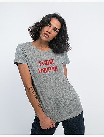 Camiseta Mujer - FAMILY FOREVER