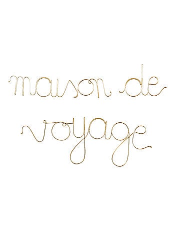 Palabra de latón "MAISON DE VOYAGE