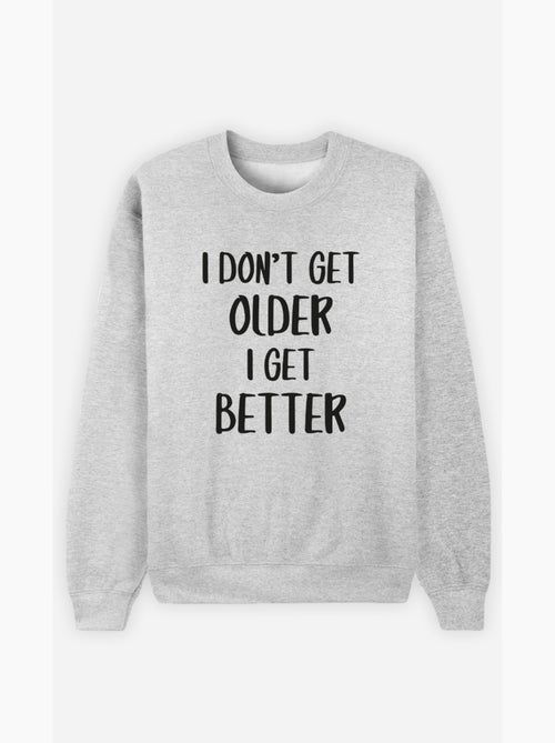 Sudadera Hombre - I DON T GET OLDER I GET BETTER - Kiabi