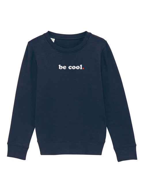 Sudadera infantil BE COOL - Kiabi