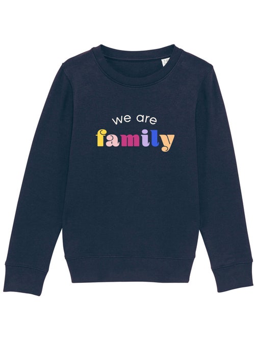 Sudadera infantil WE ARE FAMILY - Kiabi