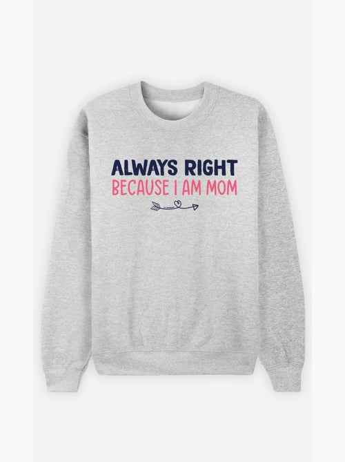 Sudadera Mujer - ALWAYS RIGHT MOM - Kiabi
