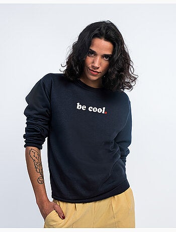 Sudadera Mujer - BE COOL