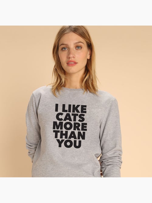 Sudadera Mujer - I LIKE CATS MORE THAN YOU - Kiabi Sudadera Mujer - I LIKE CATS MORE THAN YOU - Kiabi