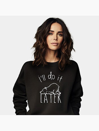 Sudadera Mujer - I'LL DO IT LATER