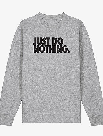 Sudadera Mujer - JUST DO NOTHING