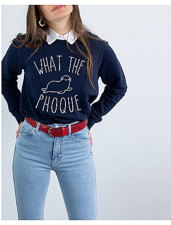 Sudadera Mujer - WHAT THE PHOQUE