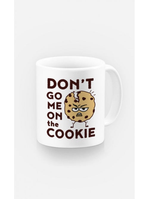 Taza DON'T GO ME ON THE COOKIE - Kiabi